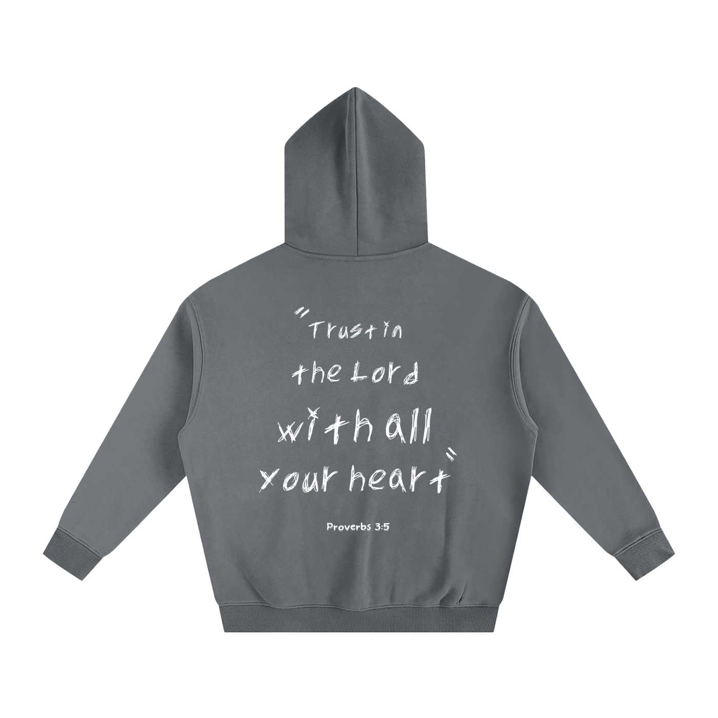 Trust in the Lord Hoodie